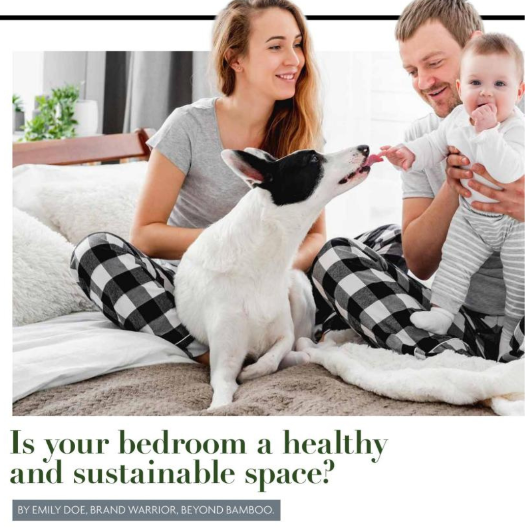 IS YOUR BEDROOM A HEALTHY AND SUSTAINABLE SPACE? FQ MAGAZINE